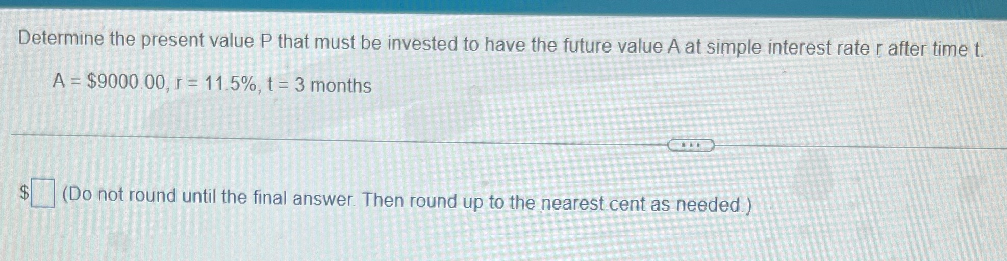 to have the future value A at simple interest rate r after