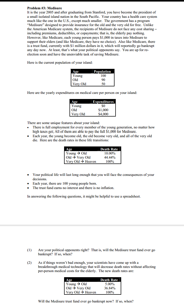 his income if he does not become sick, with Is T}. eligibility