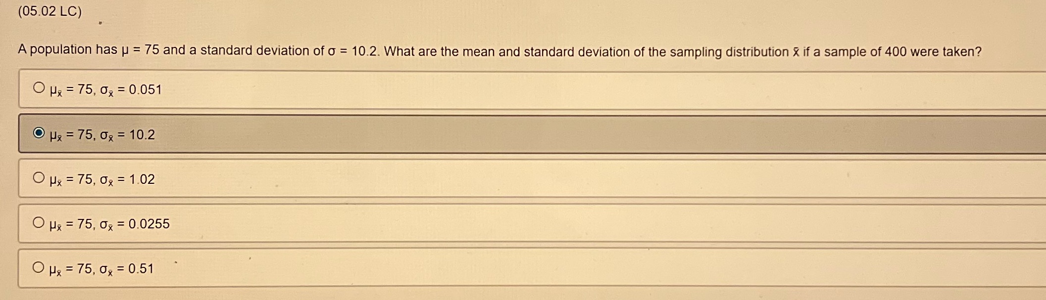 (05.02 LC) A population has p = 75 and a standard deviation