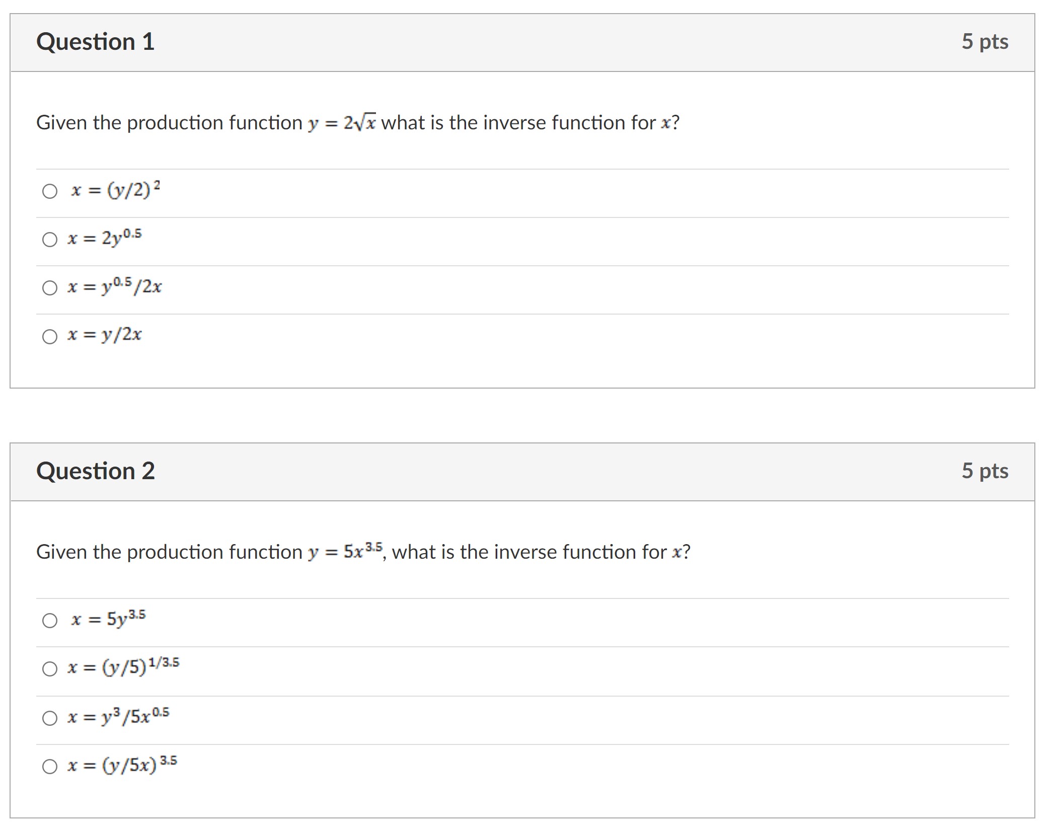 what is the inverse function for x? Question 2 5 pts Given