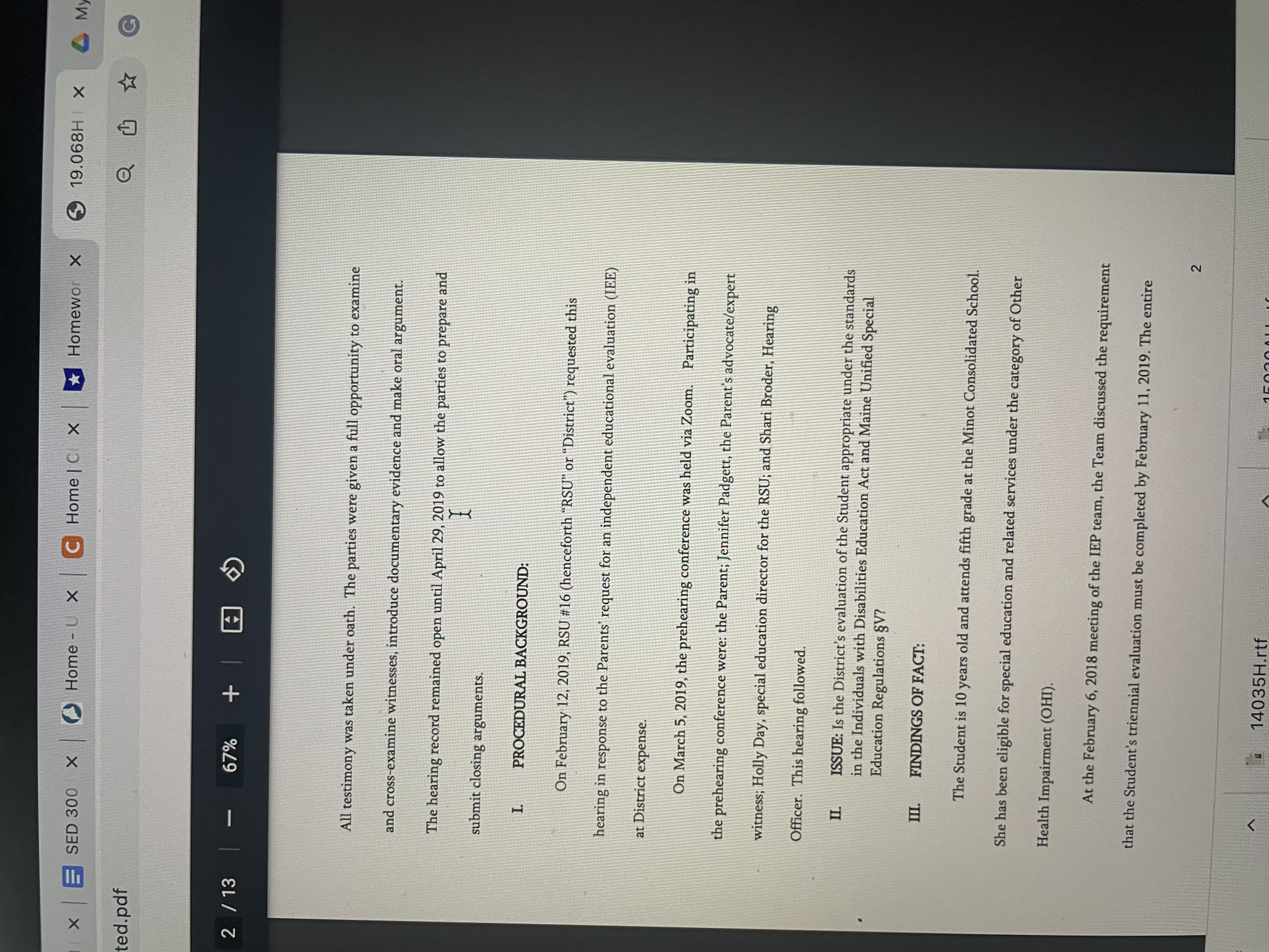 specialized training in administering the CTOPP-2. When the Student previously took the