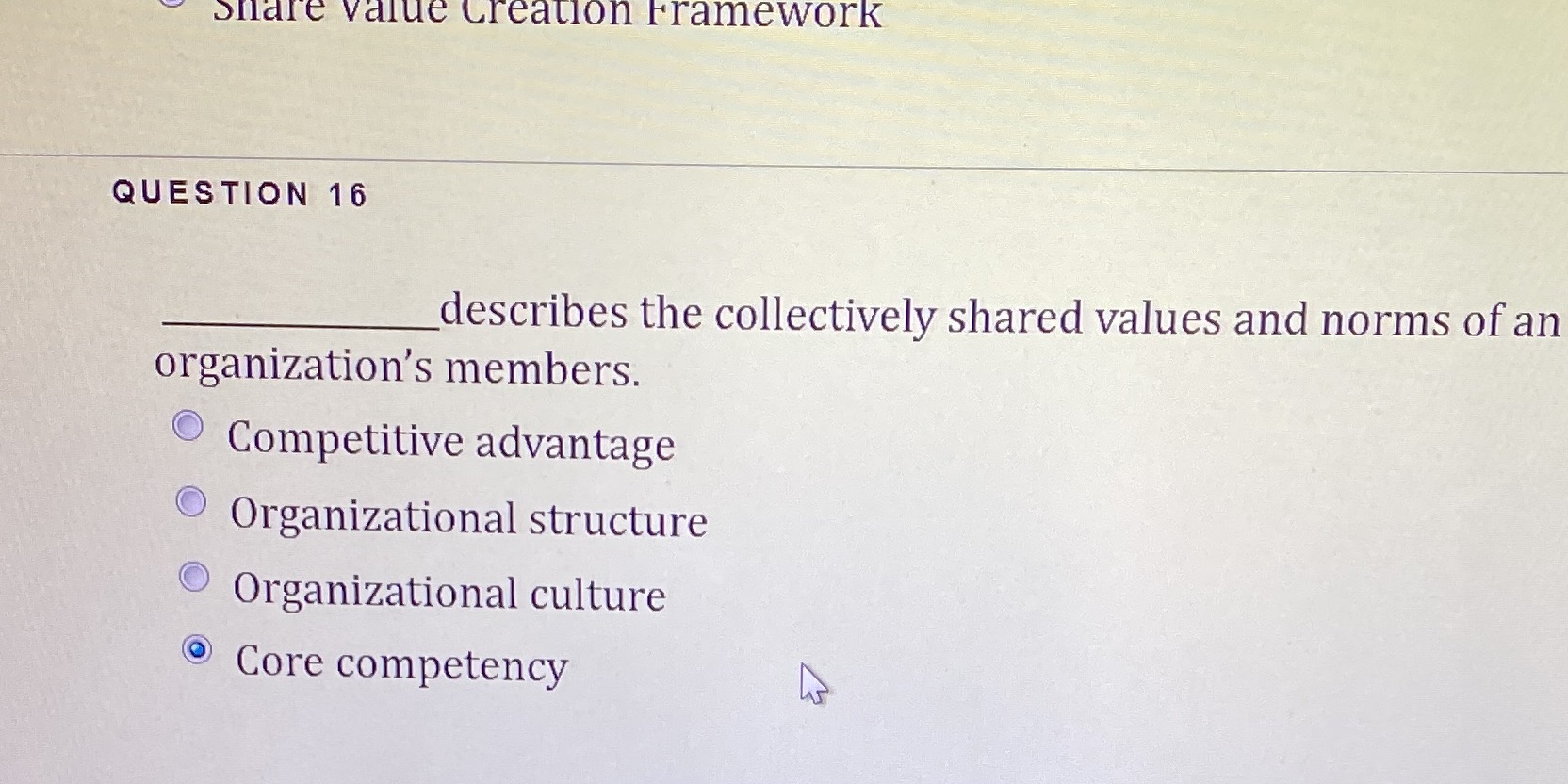  Share value Creation Framework QUESTION 16 describes the collectively shared values