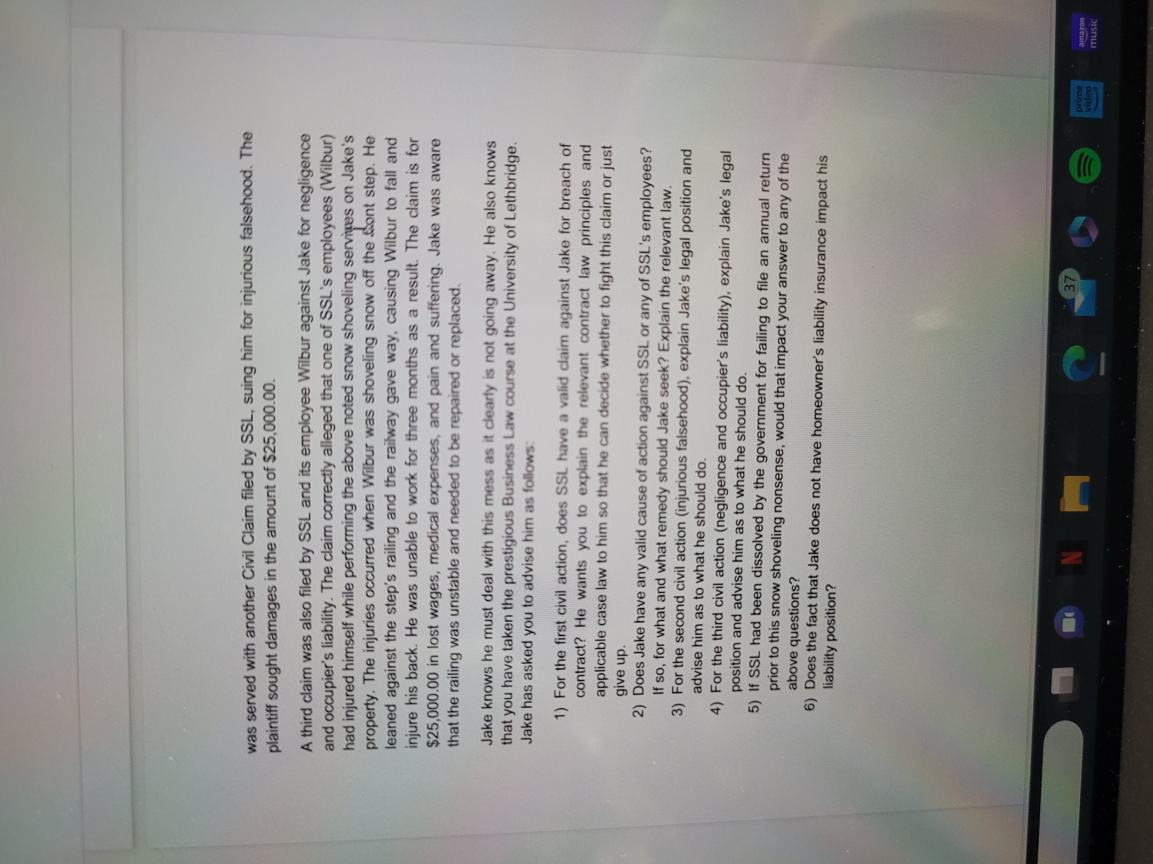 Jake's city home is lovely. He and his family are very happy