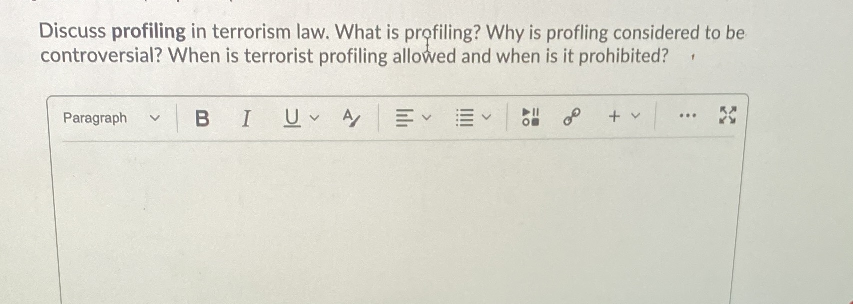 considered to be controversial? When is terrorist profiling allowed and when is