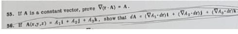  35. If A is a constant vector, prove V(r . A)