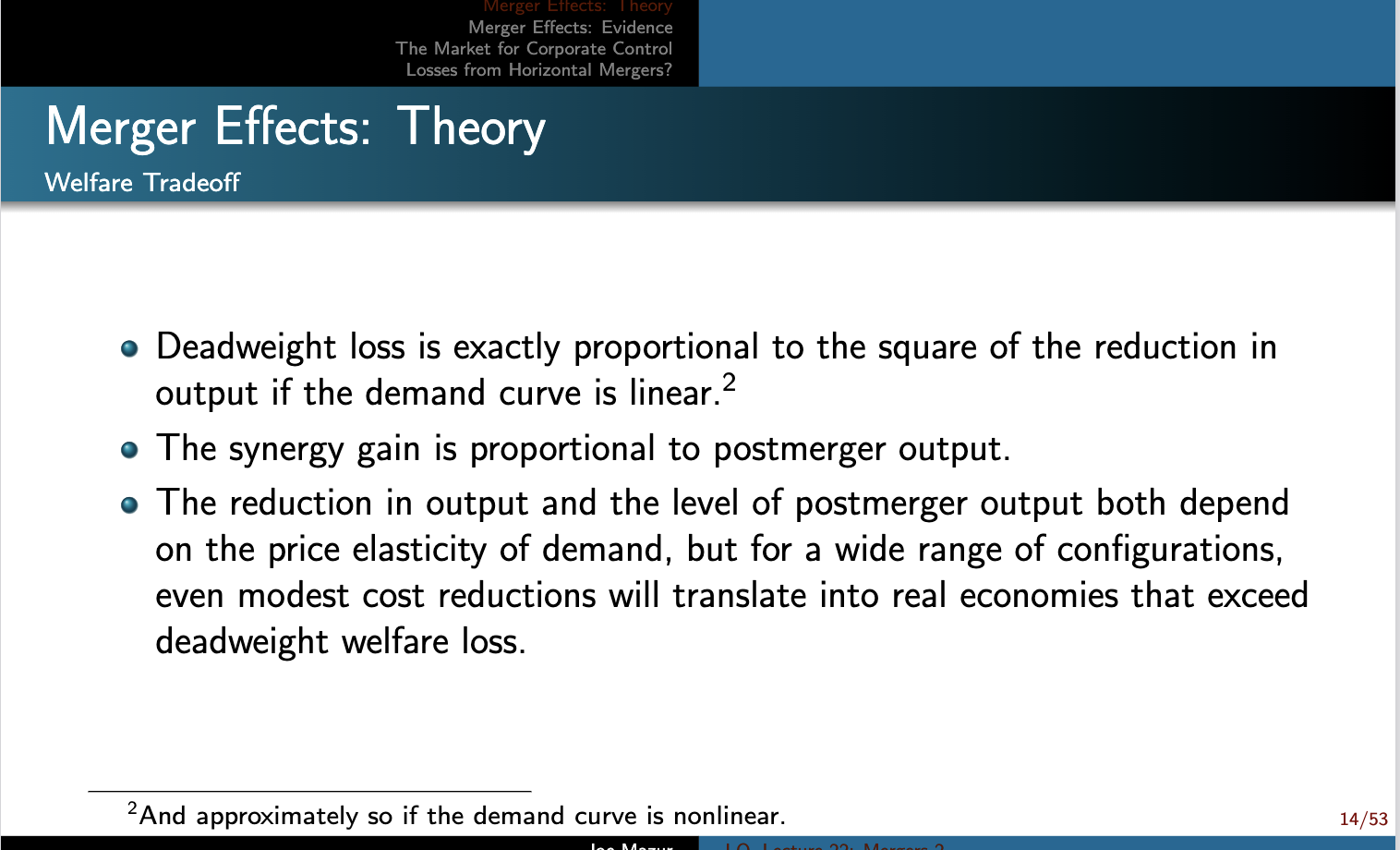 2 per unit. Merger Effects: Theory Merger Effects: Evidence The Market for