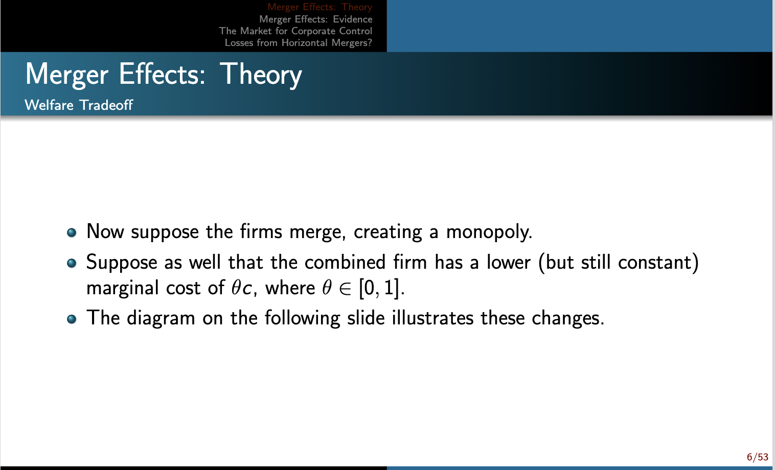 effects. 4/53Merger Effects: Theory Welfare Tradeoff o The inverse demand for a