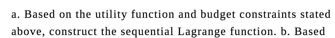 the sequential Lagrange function. b. Based