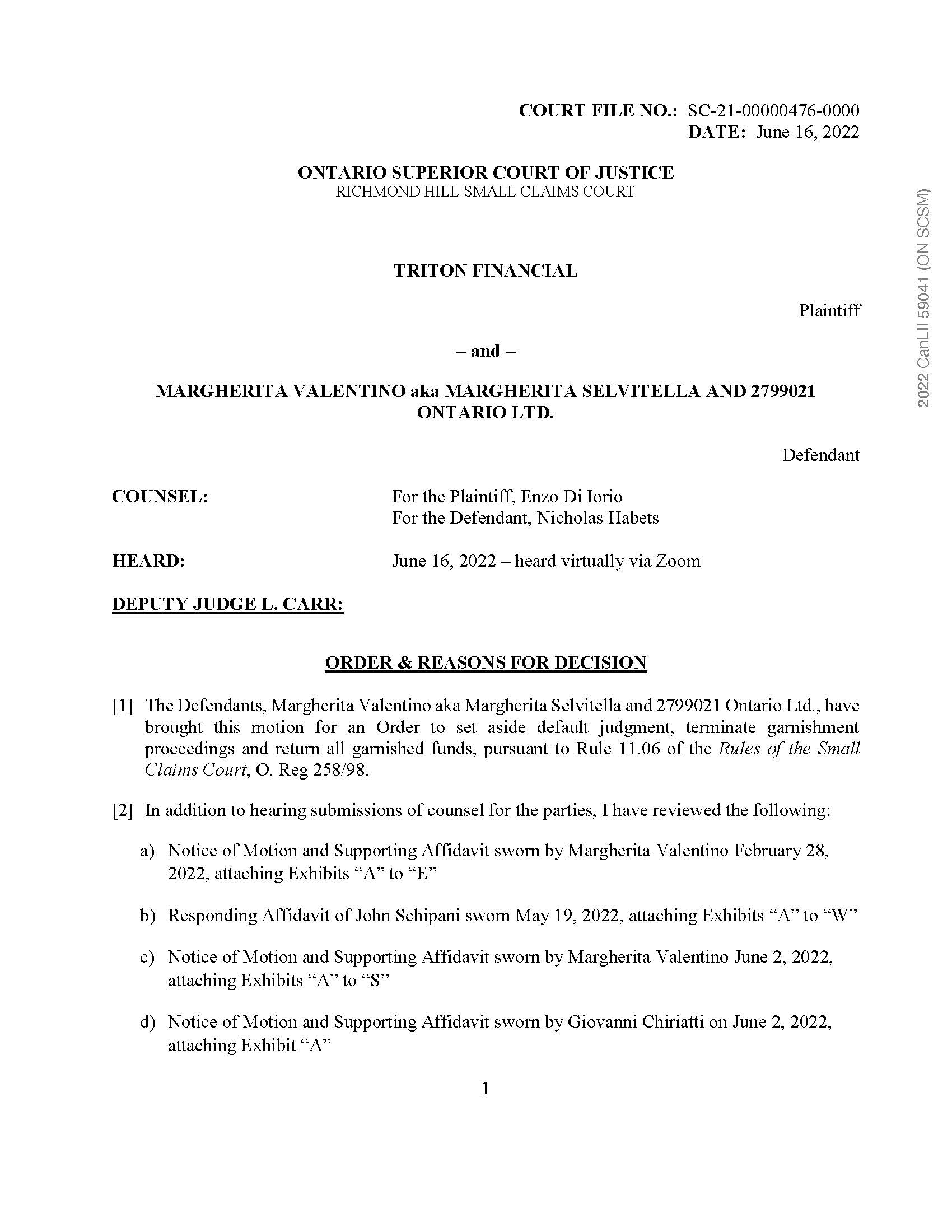 set aside default judgment, terminate garnishment proceedings and return all garnished funds,