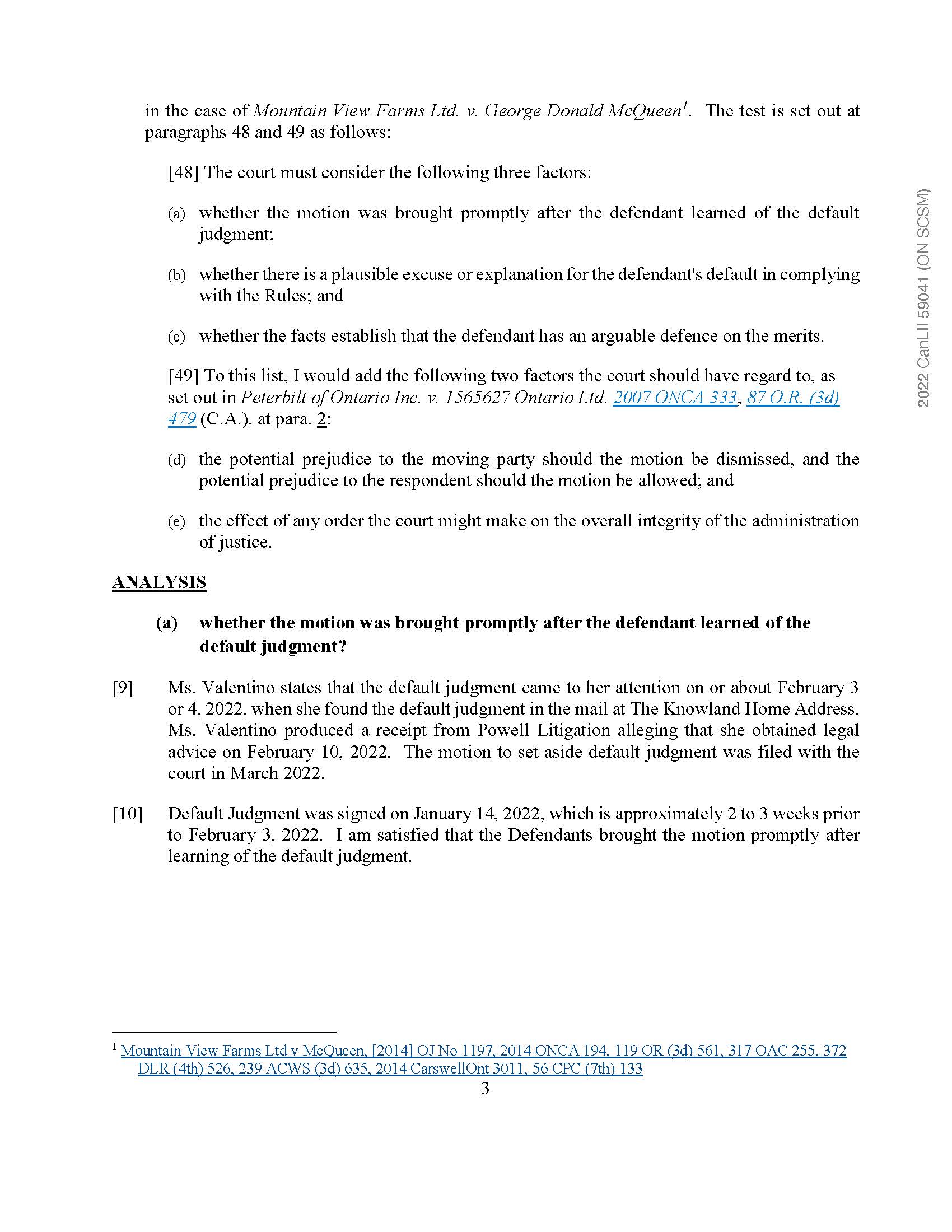 O. Reg 258/98. [2] In addition to hearing submissions of counsel for
