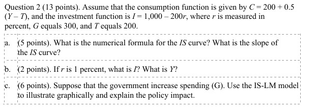  Please help me with this question: Question 2 (13 points). Assume