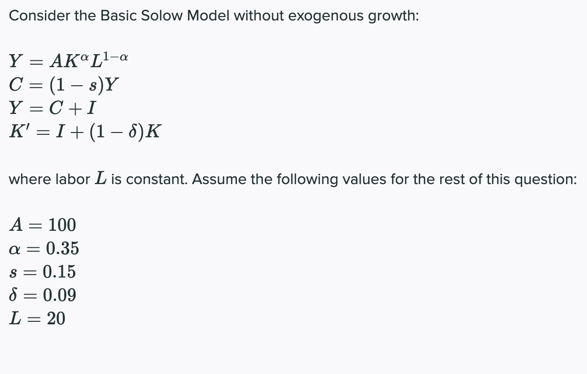 Consider the Basic Solow Model without exogenous growth: Y = AK.