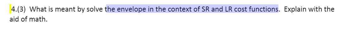  4.(3) What is meant by solve the envelope in the context