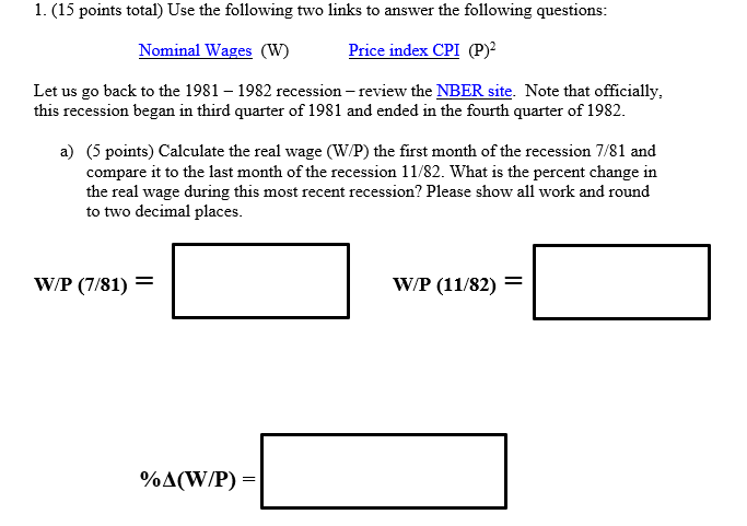 real wage during the most recent recession (12/07 - 6/09) and compare