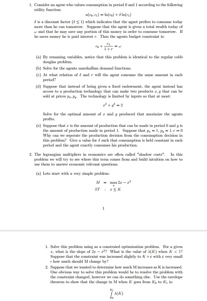 goods. Home has 160 units of labor and 20 units of capital,