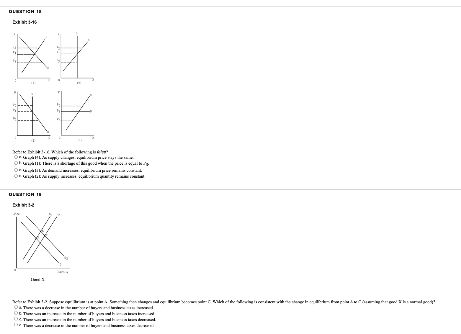 possibilities frontier.QUESTION 2Explain the difference between a change in demand and a