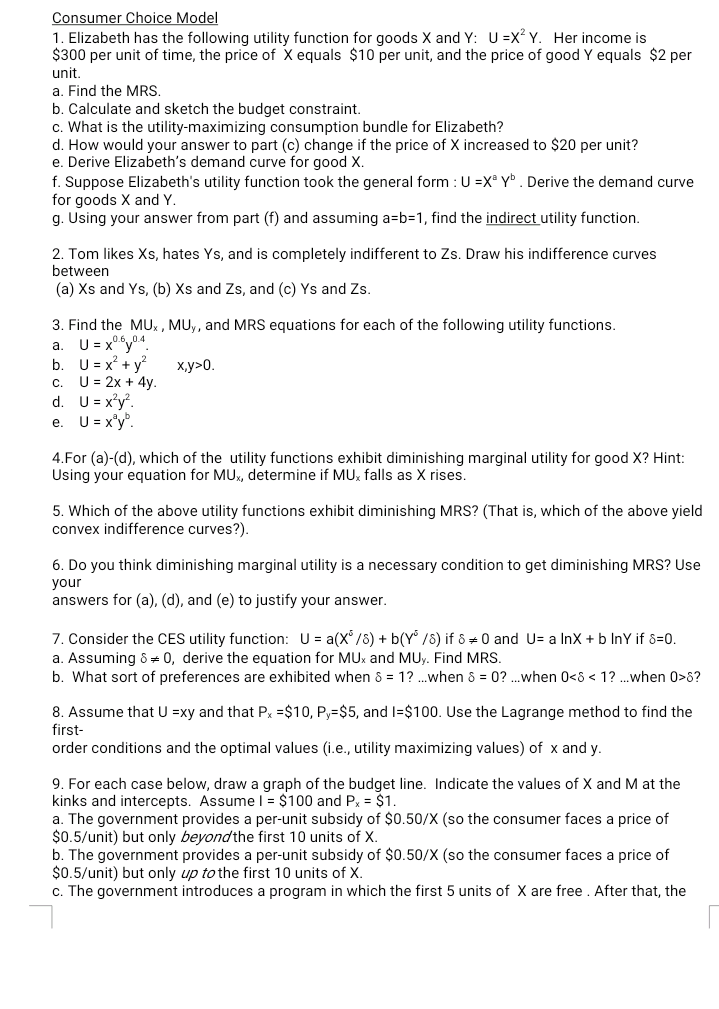 Please answer all questions with explanations Consumer Choice Model 1. Elizabeth