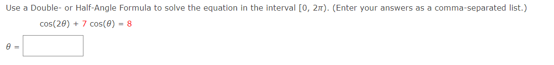 interval [O, 211). (Enter your answers as a comma-separated list.) cos(29) +