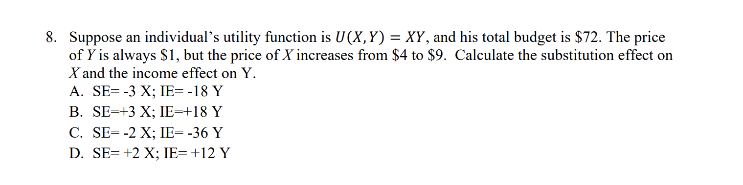 and his total budget is $72. The price of Y is always