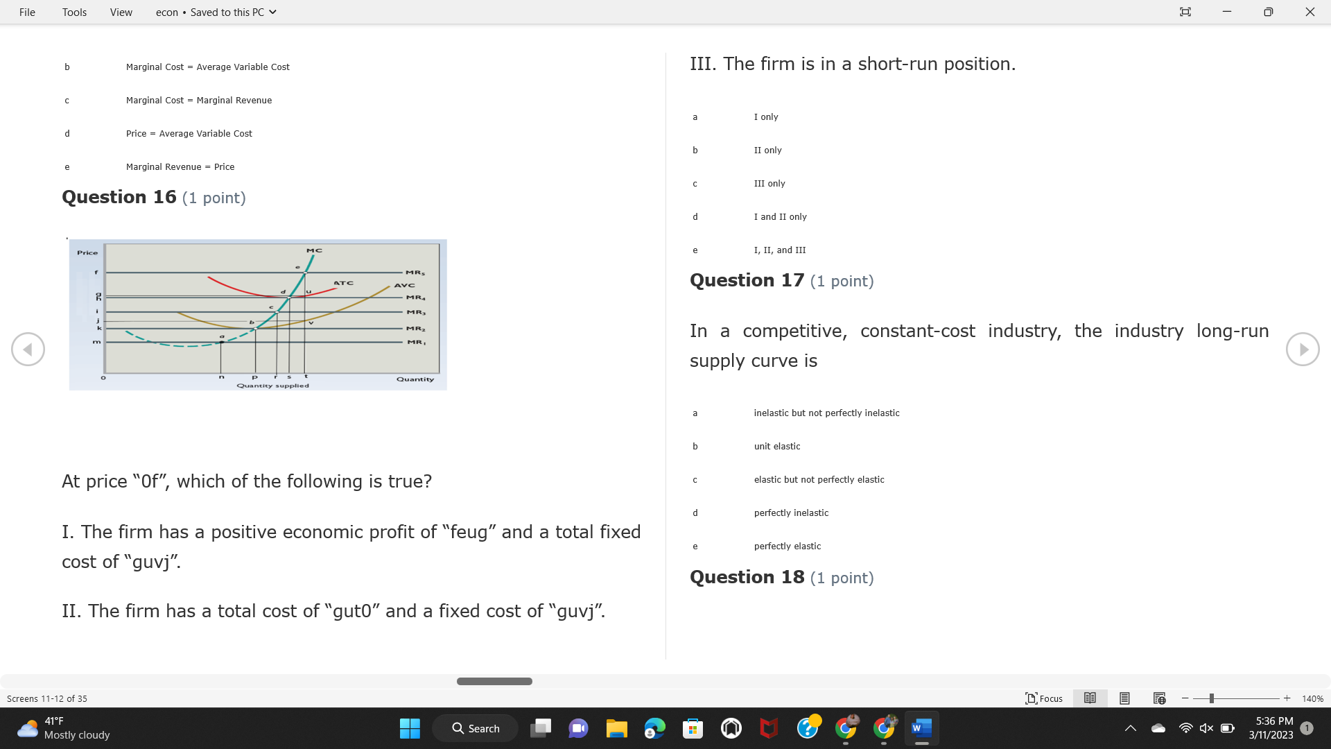 given that the price elasticity of demand is elastic III. Firms will
