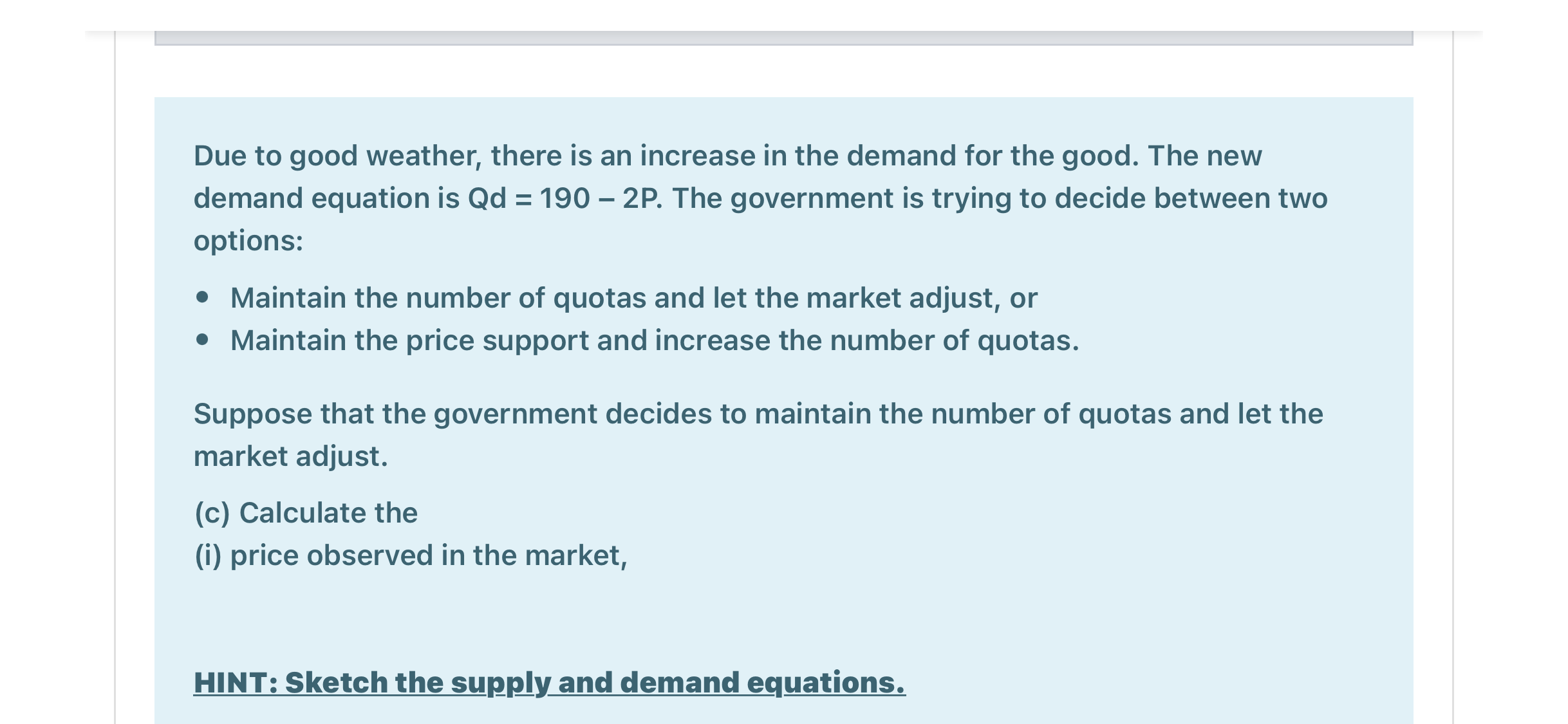 make sure there are no shortages or surpluses? Answer: Question 23 Not