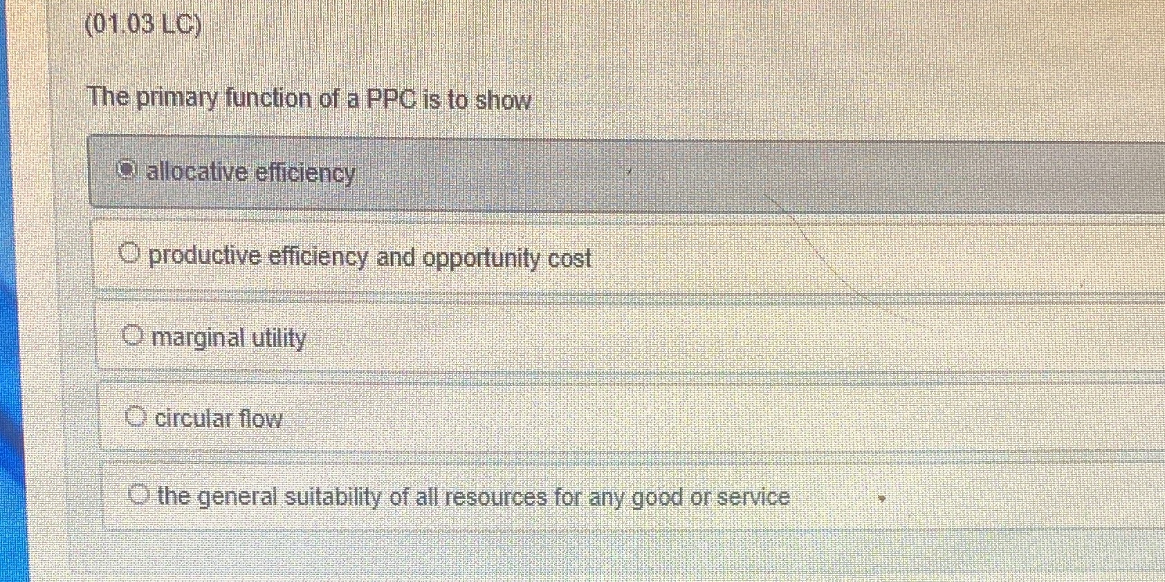  Pls help!! Not sure (01 03 LC) The primary function of