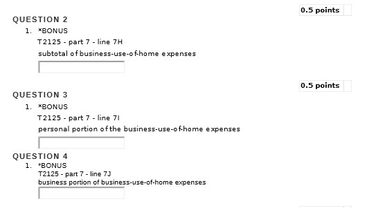 0.5 points QUESTION 2 1. *BONUS T2125 - part 7 -