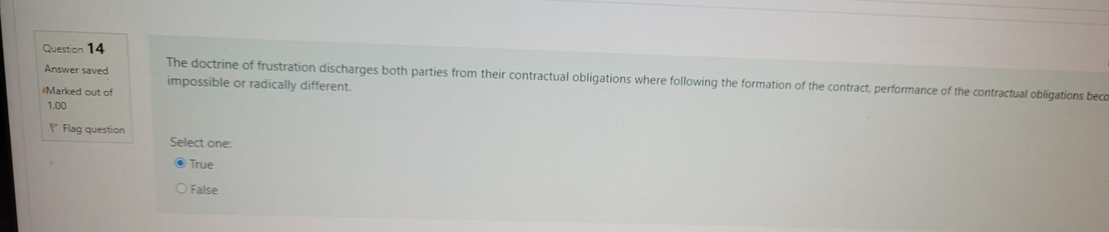 is void for unilateral mistake. 1.00 Flag question O b. Sue George