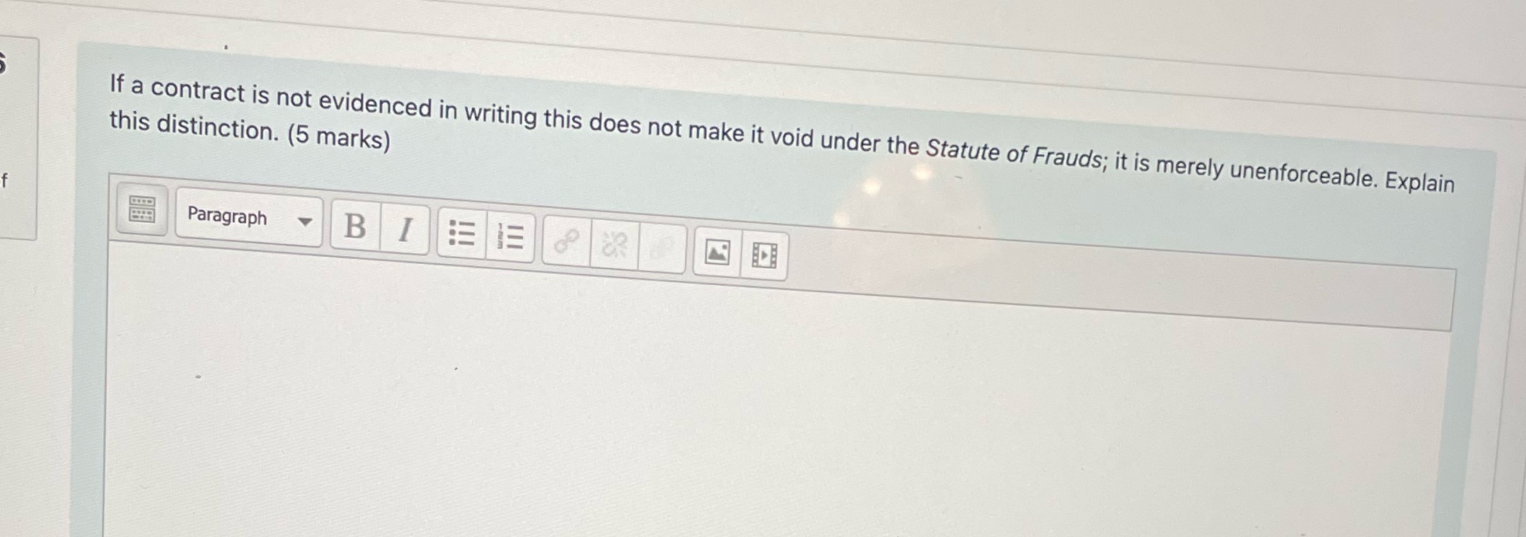 make it void under the Statute of Frauds; it is merely unenforceable.