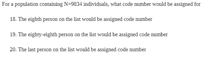 For a population containing N=9834 individuals, what code number would be