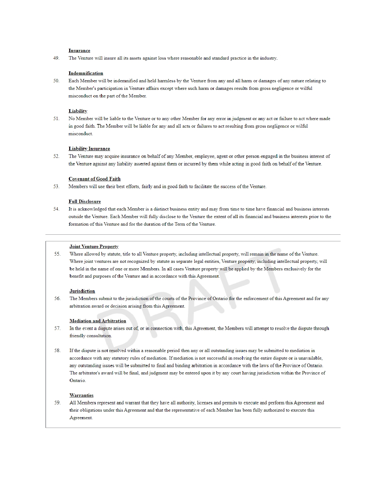 of Ontario. The rights and obligations of the Members will be as