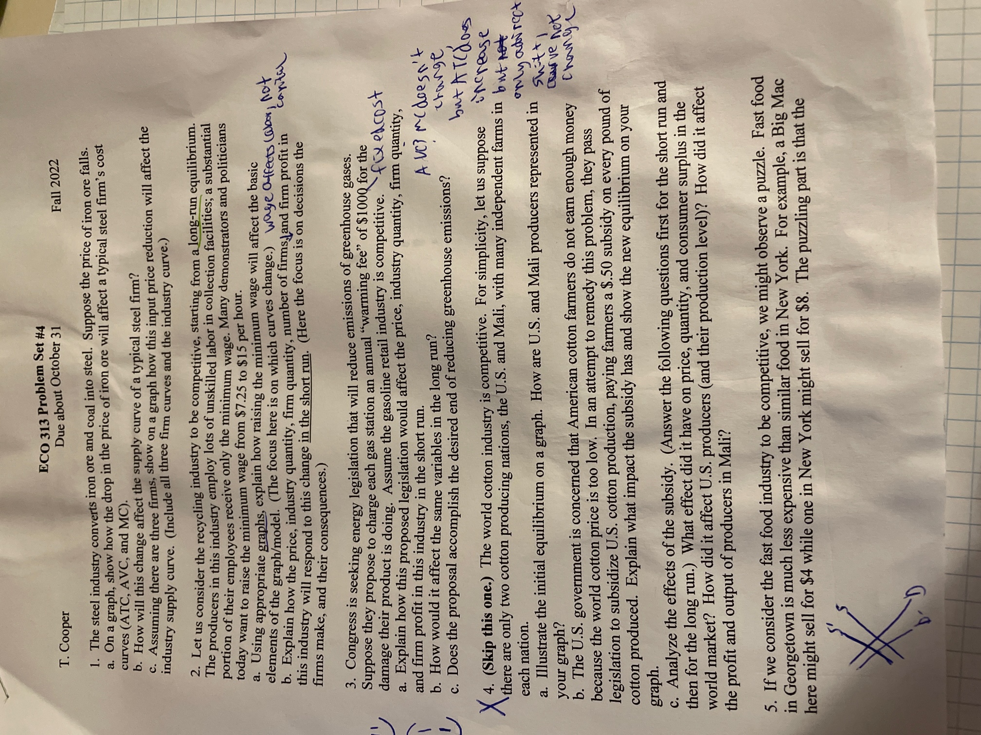 and coal into steel. Suppose the price of iron ore falls. a.