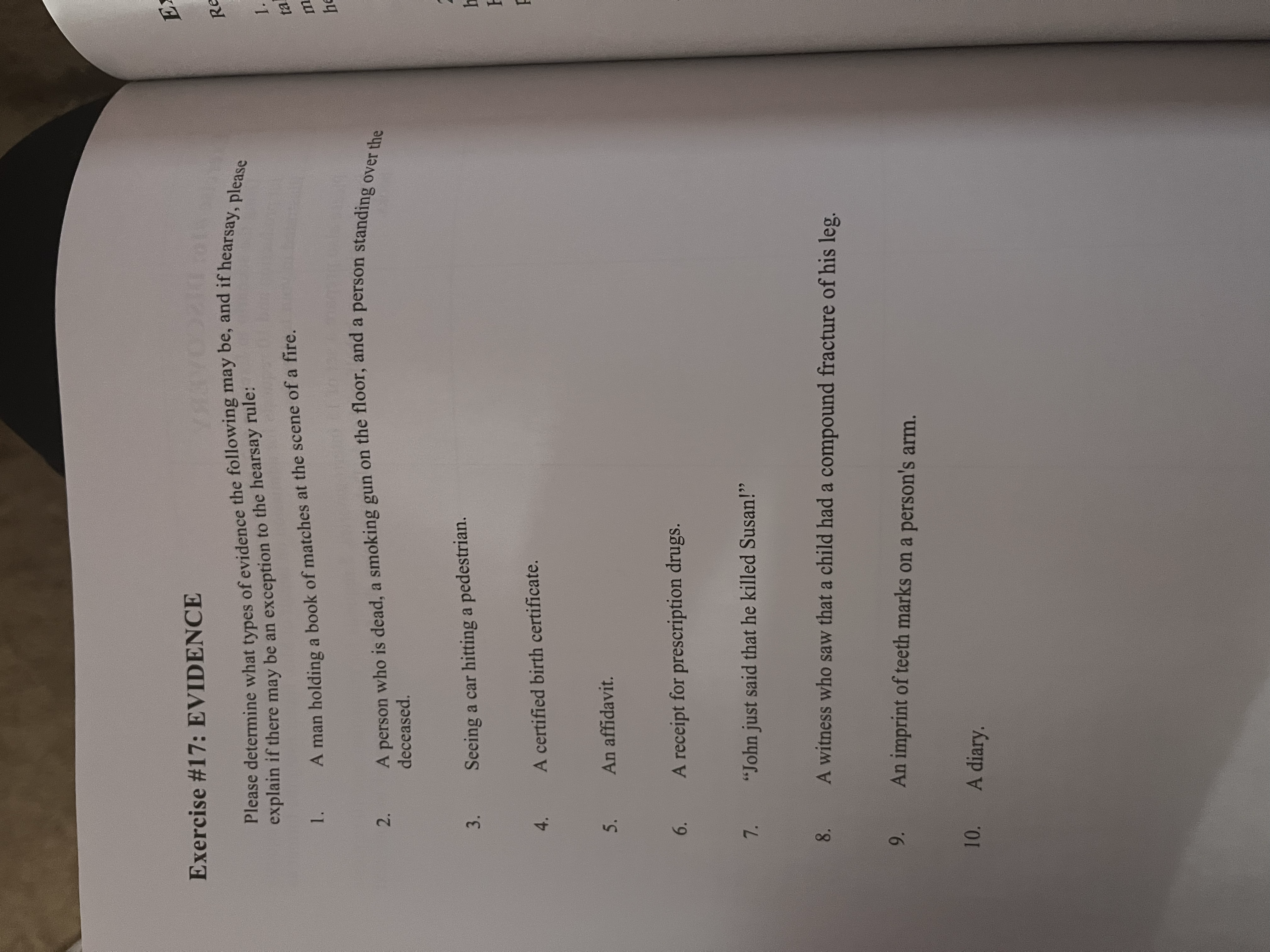 from a gunshot wound that he sustained in a gang fight. Norman