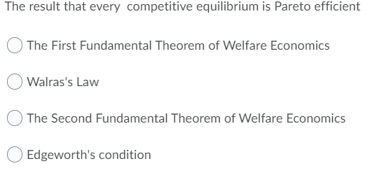 please help me on this question The result that every competitive
