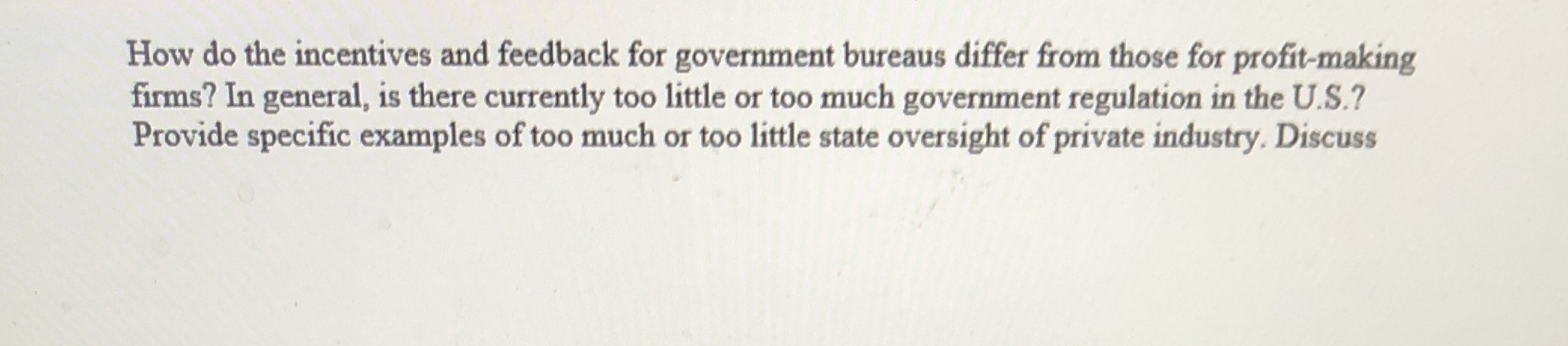 How do the incentives and feedback for government bureaus differ from