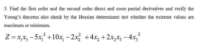 cross partial derivatives and verify the Young's theorem also check by the