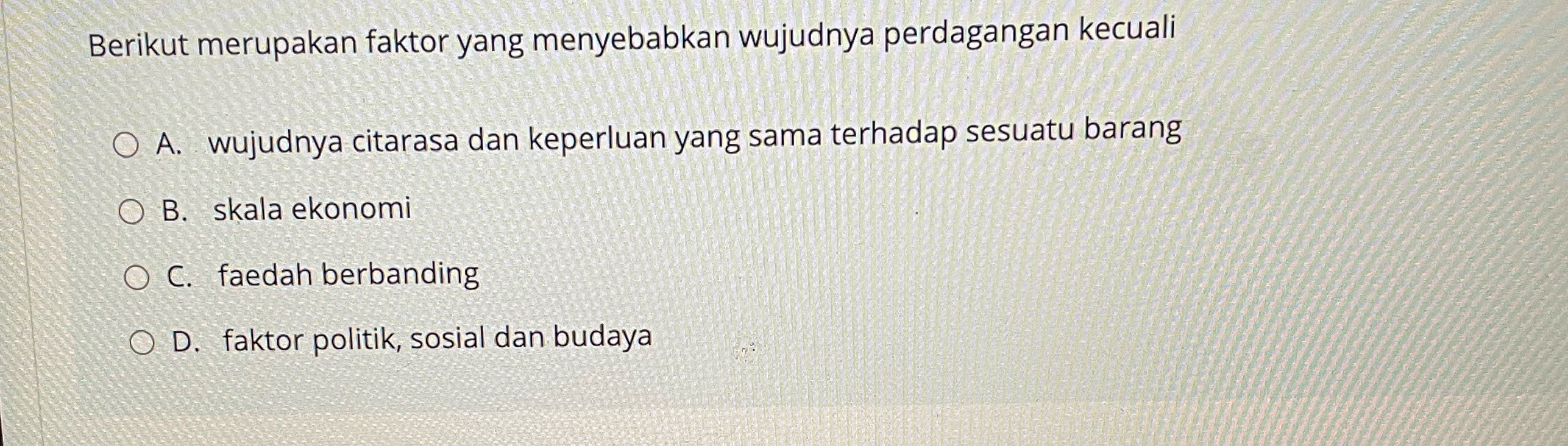 yang sama terhadap sesuatu barang Skala ekonomi faedah berbanding faktor politik, sosial