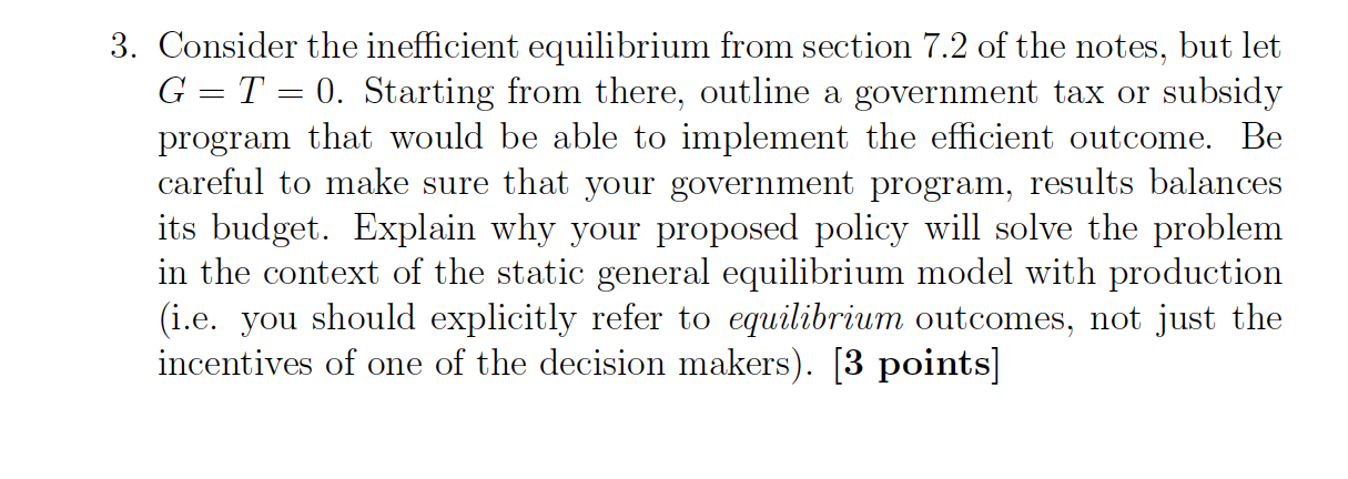 the context of the static general equilibrium model with production (i.e. you