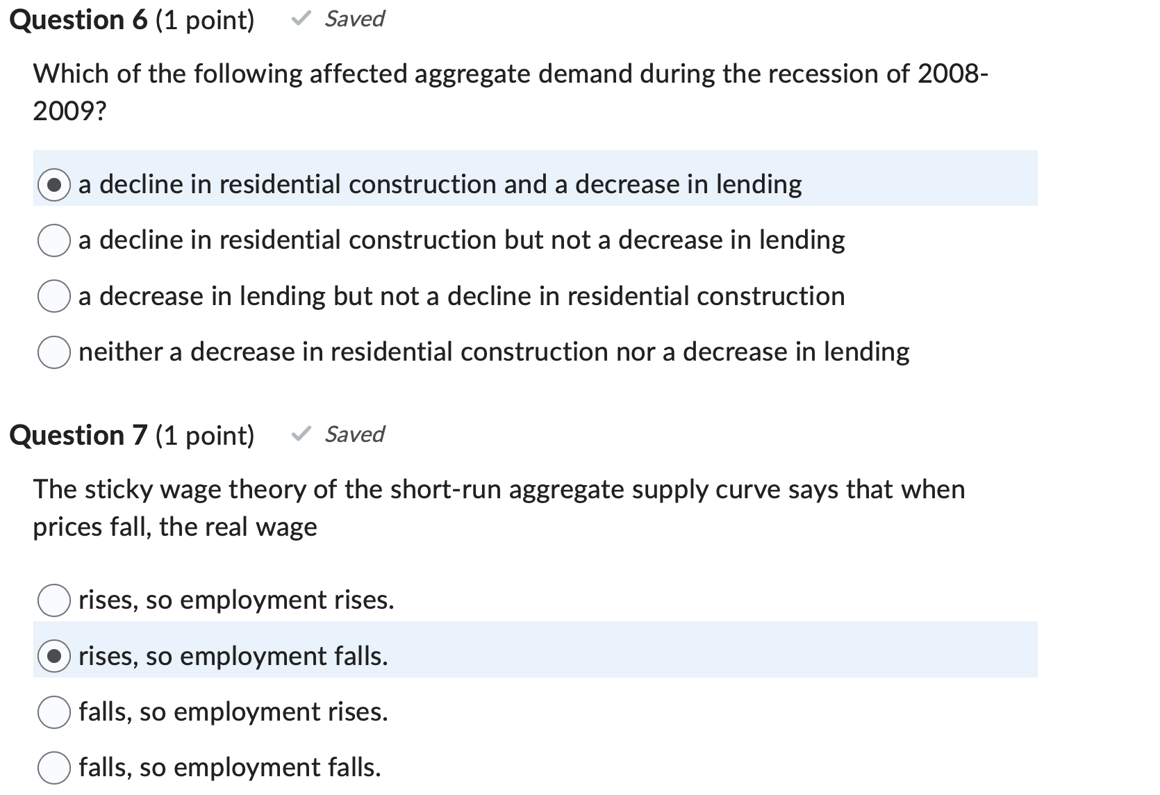 rises. Question 4 (1 point) Saved In the context of the aggregate-demand