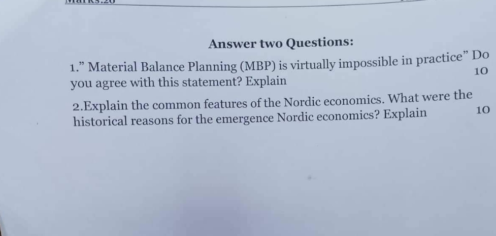  Course: Development patterns and economic system Answer two Questions: 1." Material