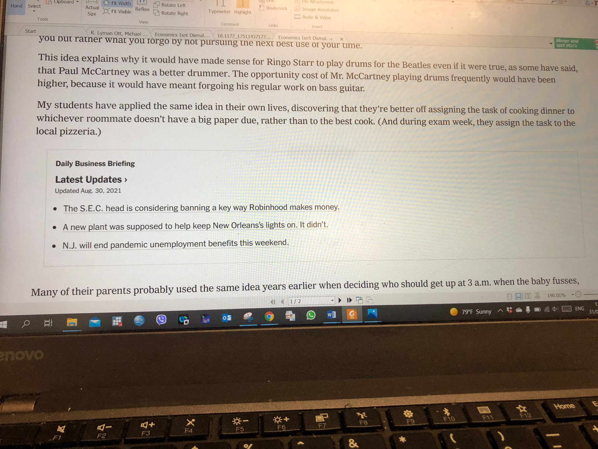 the most important takeaway from the article? b.)Do you think learning economics