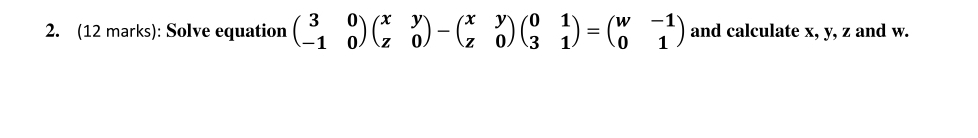 DC D)=( ) and calculate x, y, z and w