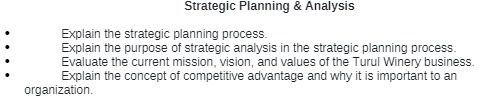 purpose of strategic analysis in the strategic planning process. Evaluate the current