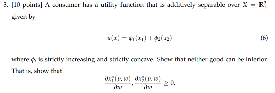 a utility function that is additively separable over X = R1 given