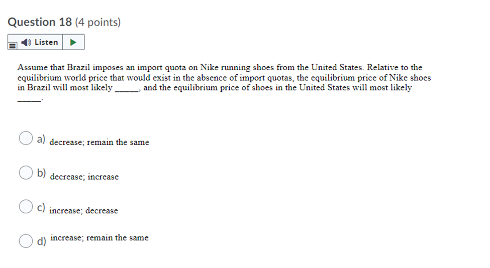 c) $140. O d) $60.Question 4 (4 points) ) Listen (Table: Marginal