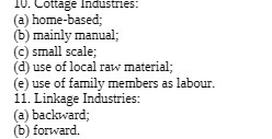 of local raw material; e use of family members as labour. 11.