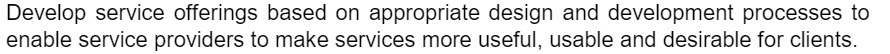 enable service providers to make services more useful, usable and desirable for