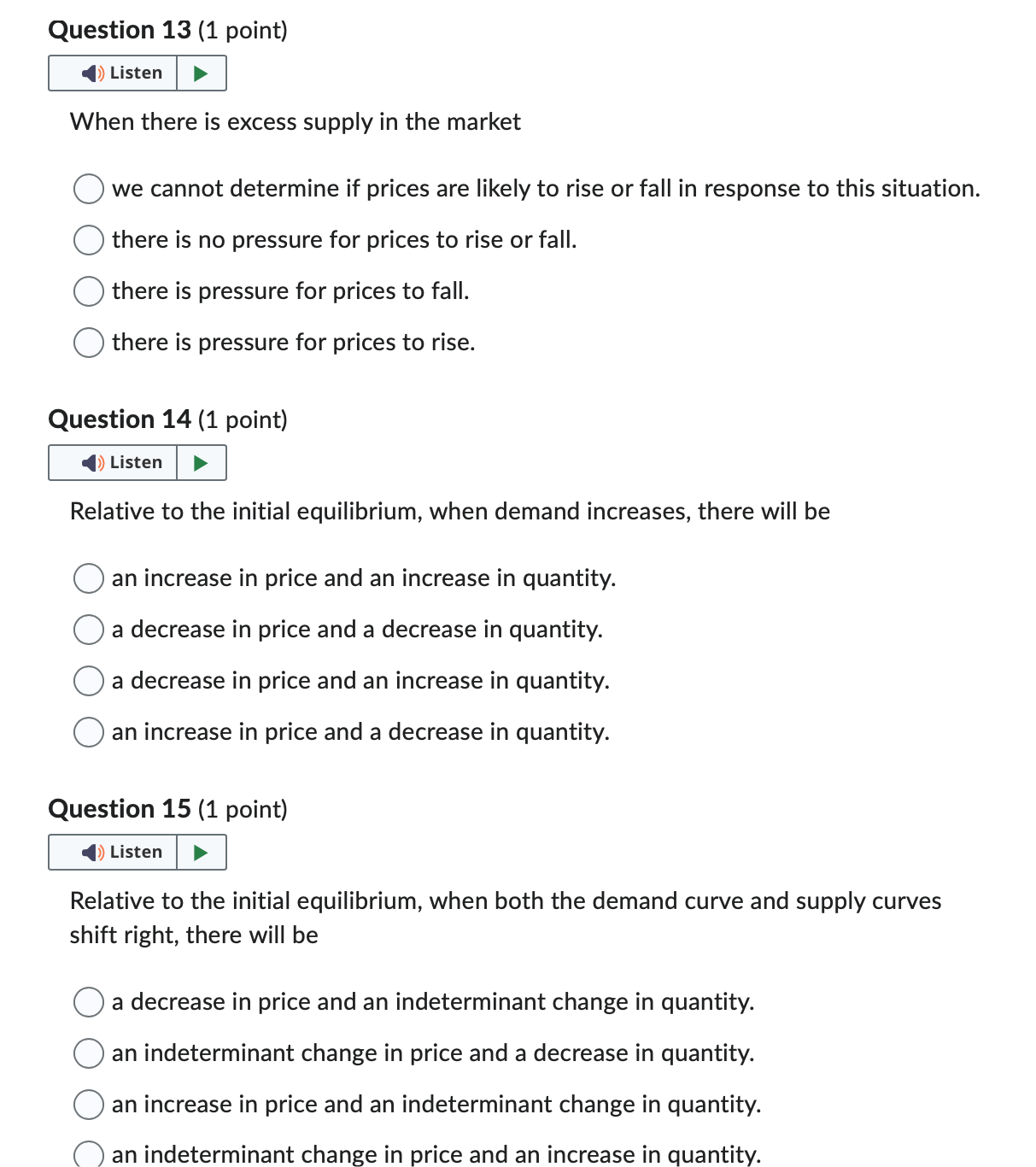 when O the current price is equal to the equilibrium price. 0