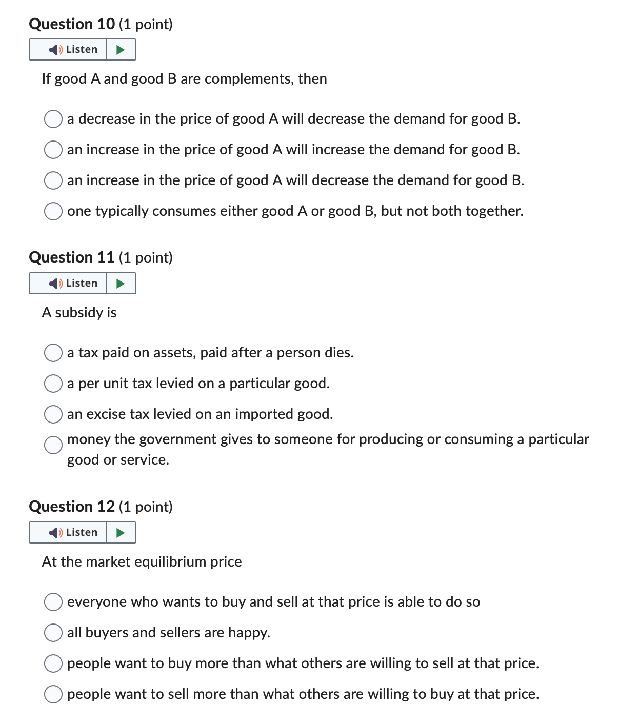 change in price and an increase in quantity. 0 a decrease in