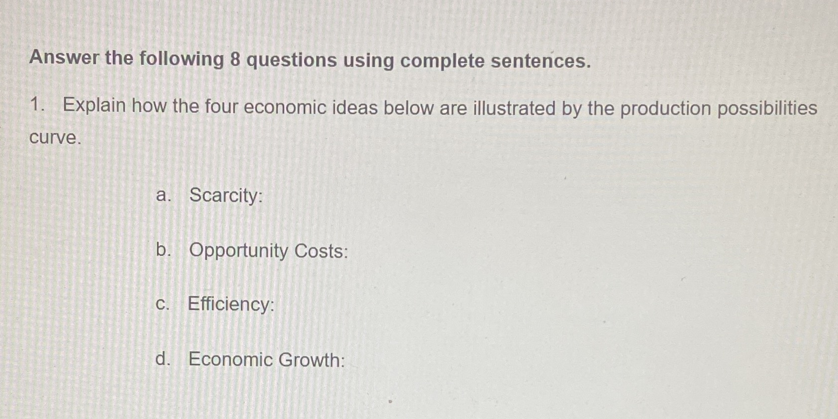 the four economic ideas below are illustrated by the production possibilities curve.